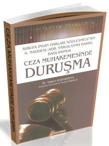 Savaş Ceza Muhakemesinde Duruşma - Hakan Karakehya Savaş Yayınları