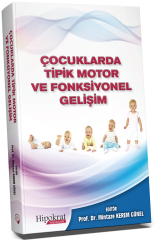 Hipokrat Çocuklarda Tipik Motor ve Fonksiyonel Gelişim - Mintaze Kerem Günel Hipokrat Yayınları