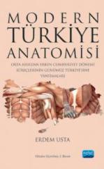 Nobel Modern Türkiye Anatomisi - Erdem Usta Nobel Akademi Yayınları