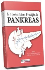 Hipokrat İç Hastalıkları Pratiğinde Pankreas - Alpaslan Tanoğlu, Mustafa Kaplan Hipokrat Yayınları