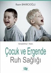 Anı Yayıncılık Çocuk ve Ergende Ruh Sağlığı - Rasim Bakırcıoğlu Anı Yayıncılık