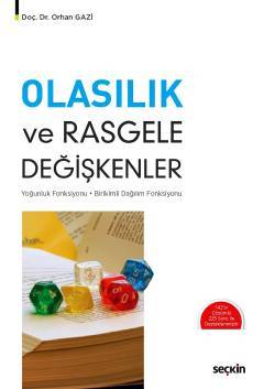 Seçkin Olasılık ve Rasgele Değişkenler - Orhan Gazi Seçkin Yayınları