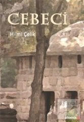 Cebeci - Hilmi Çelik Phoenix Yayınları