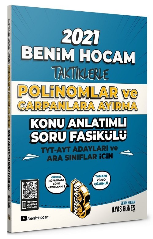 SÜPER FİYAT - Benim Hocam 2021 YKS TYT AYT Taktiklerle Polinomlar ve Çarpanlara Ayırma Konu Anlatımlı Soru Fasikülü - İlyas Güneş Benim Hocam Yayınları