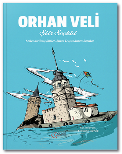 Şiir Seçkisi - Orhan Veli Çizge Yayınları