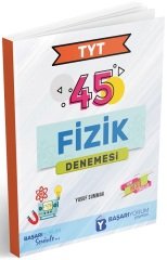 Başarıyorum YKS TYT Fizik 45 Deneme Başarıyorum Yayınları