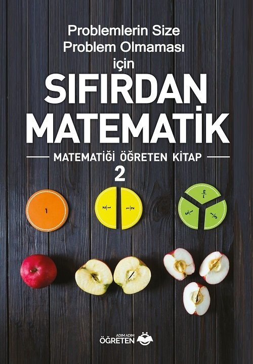 Adım Adım Öğreten Sıfırdan Matematik-2 Problemler Adım Adım Öğreten Yayınları