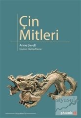 Phoenix Çin Mitleri - Anne Birrell Phoenix Yayınları