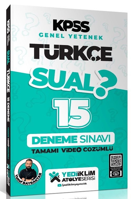 Yediiklim KPSS Türkçe Sual 15 Deneme Çözümlü - Yusuf Bayraktar Yediiklim Yayınları