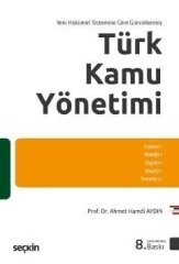 Seçkin Türk Kamu Yönetimi - Ahmet Hamdi Aydın Seçkin Yayınları