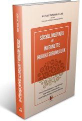 Adalet Sosyal Medyada ve İnternette Hukuki Sorumluluk - Ali Fuat Özbakır Adalet Yayınevi