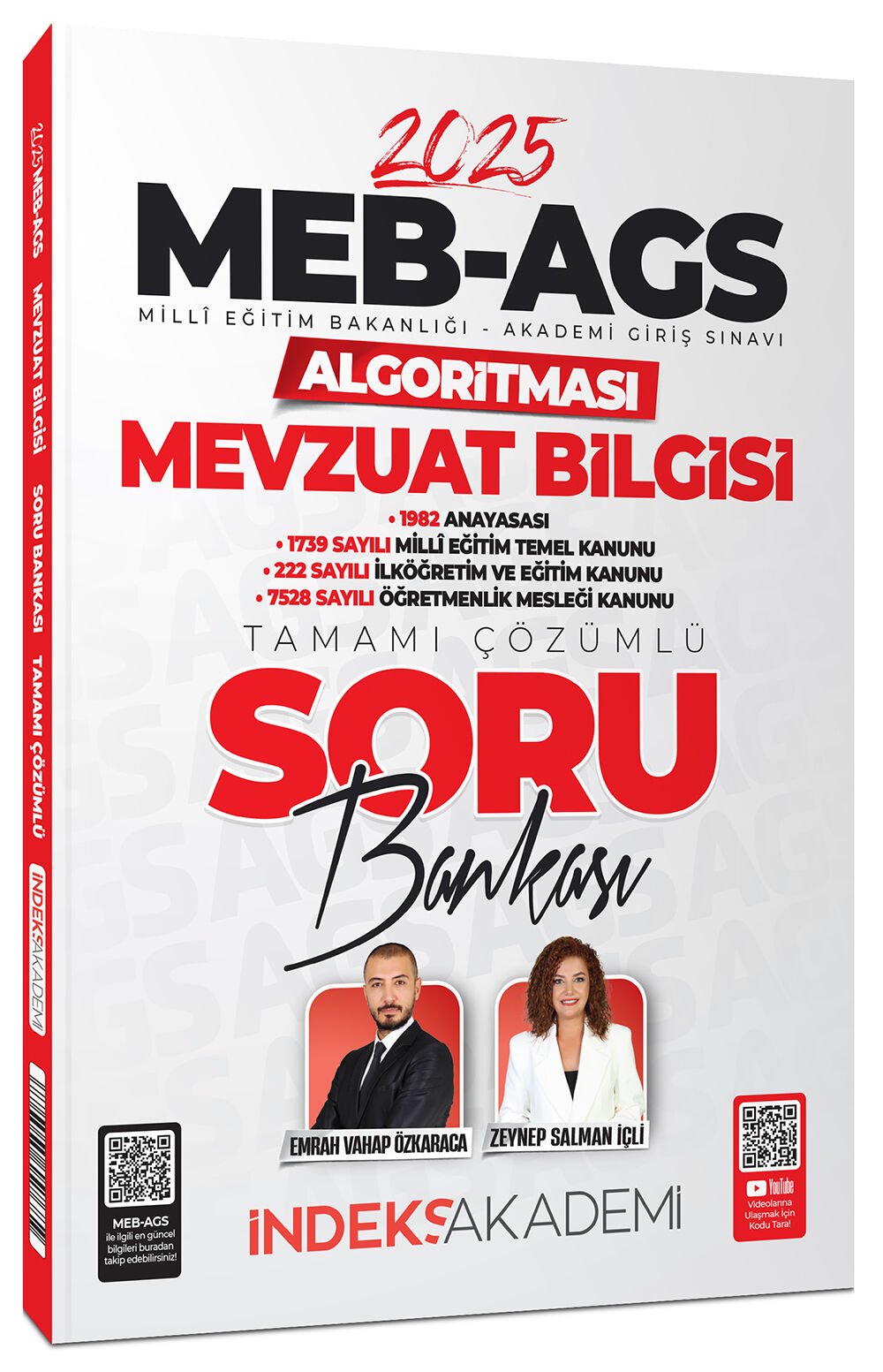 İndeks Akademi 2025 MEB-AGS Algoritması Mevzuat Bilgisi Soru Bankası Çözümlü - Emrah Vahap Özkaraca, Zeynep Salman İçli İndeks Akademi Yayıncılık