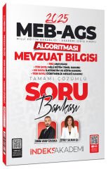 İndeks Akademi 2025 MEB-AGS Algoritması Mevzuat Bilgisi Soru Bankası Çözümlü - Emrah Vahap Özkaraca, Zeynep Salman İçli İndeks Akademi Yayıncılık