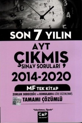 Çap Yayınları YKS AYT 2014-2020 Son 7 Yılın Çıkmış Sınav Soruları MF Tek Kitap Çözümlü Çap Yayınları