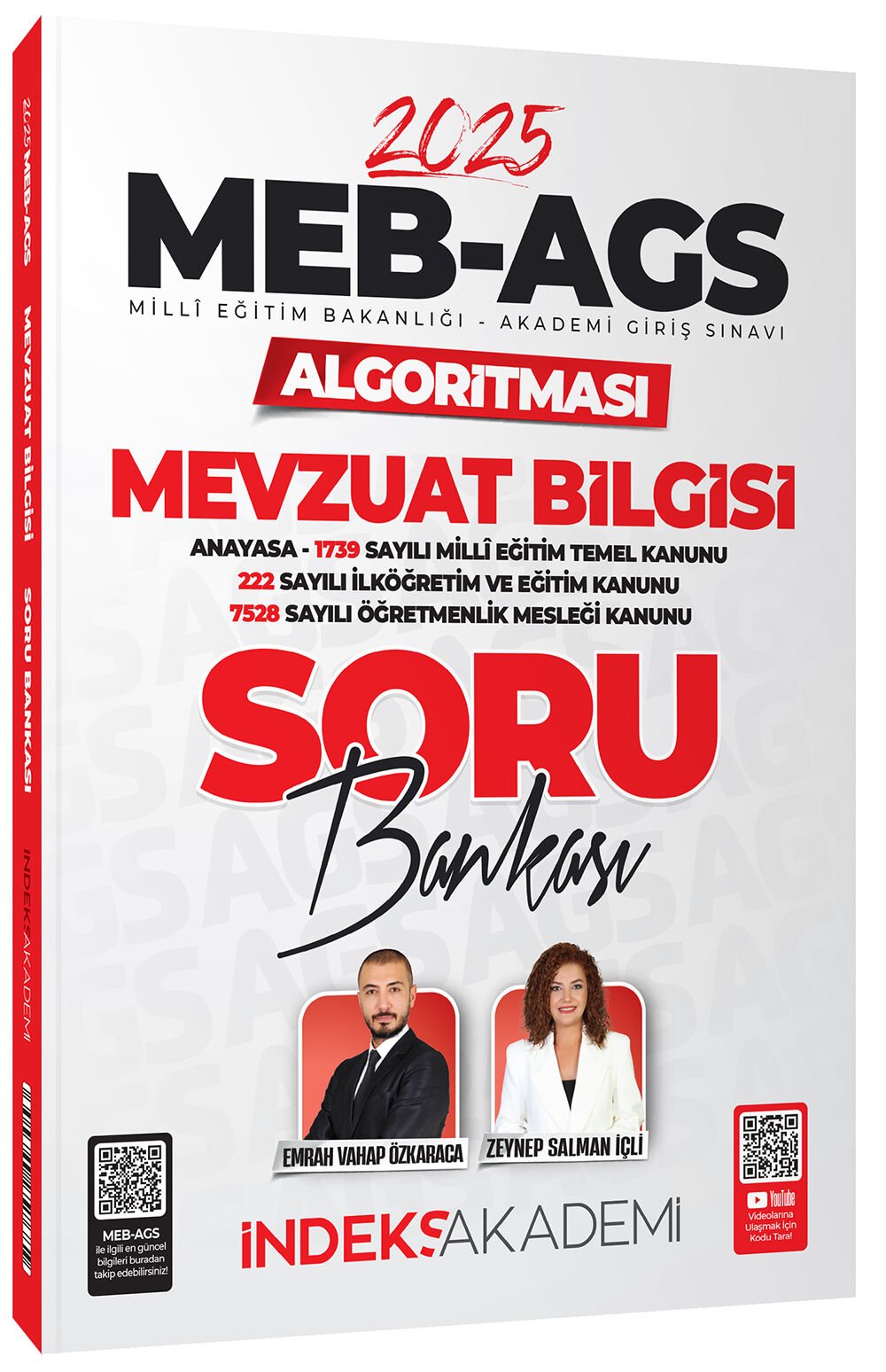 ÖN SİPARİŞ - İndeks Akademi 2025 MEB-AGS Algoritması Mevzuat Bilgisi Soru Bankası Çözümlü - Emrah Vahap Özkaraca, Zeynep Salman İçli İndeks Akademi Yayıncılık