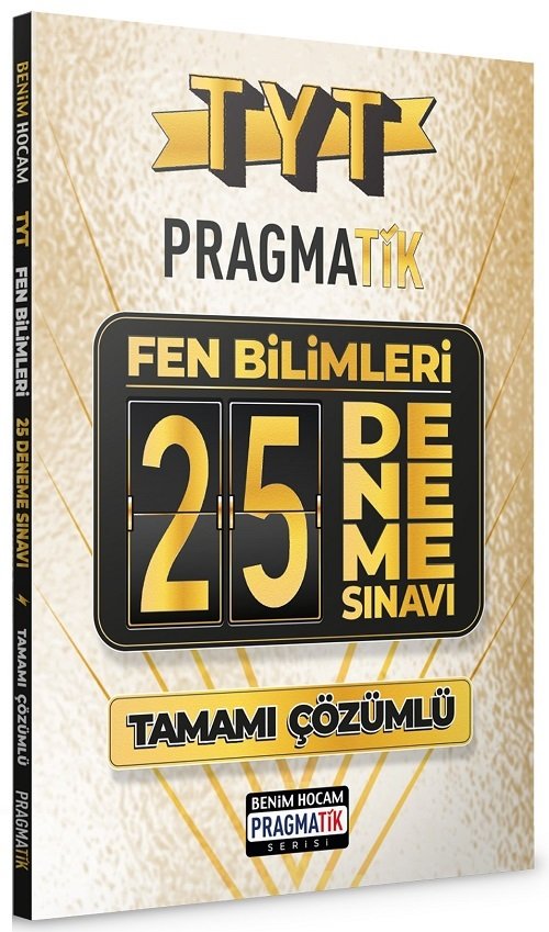 SÜPER FİYAT - Benim Hocam YKS TYT Fen Bilimleri Pragmatik 25 Deneme Çözümlü - Pragmatik Serisi Benim Hocam Yayınları