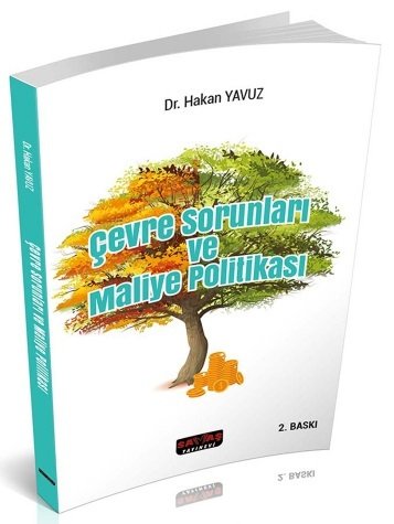 Savaş Çevre Sorunları ve Maliye Politikası - Hakan Yavuz 2. Baskı Savaş Yayınları