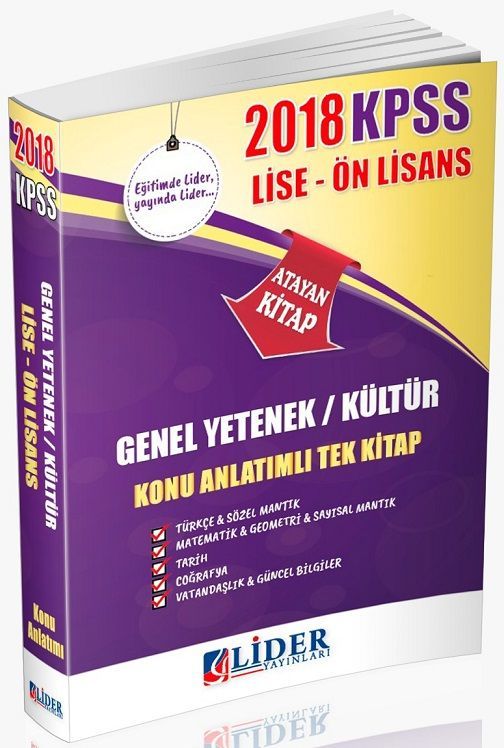 Lider 2018 KPSS Lise Ön Lisans Atayan Konu Anlatımlı Tek Kitap Lider Yayınları