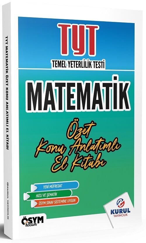 Kurul YKS TYT Matematik Özet Konu Anlatımlı El Kitabı Kurul Yayıncılık