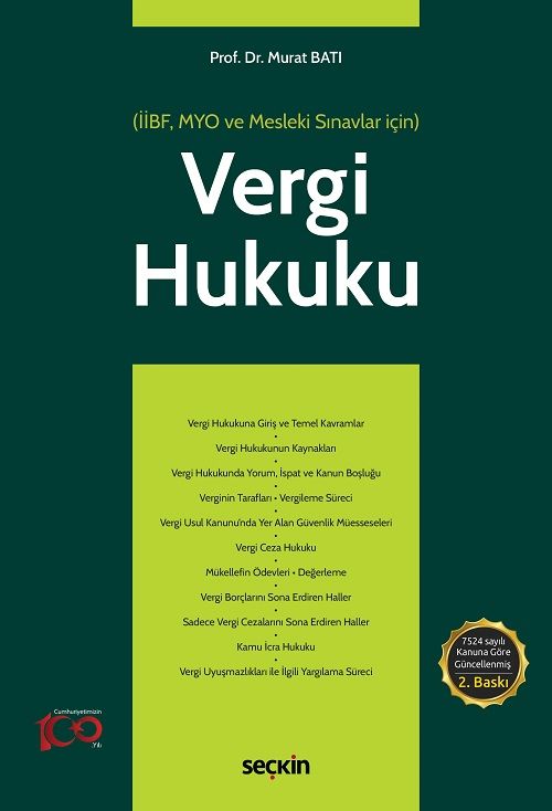 Seçkin İİBF, MYO ve Mesleki Sınavlar için Vergi Hukuku 2. Baskı - Murat Batı Seçkin Yayınları