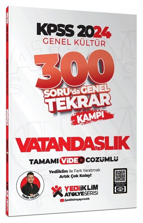 Yediiklim 2024 KPSS Vatandaşlık 300 Soruda Genel Tekrar Kampı Video Çözümlü - Yasin Yıldız Yediiklim Yayınları