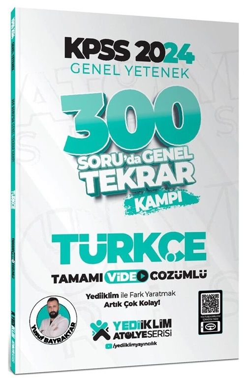 Yediiklim 2024 KPSS Türkçe 300 Soruda Genel Tekrar Kampı Video Çözümlü - Yusuf Bayraktar Yediiklim Yayınları