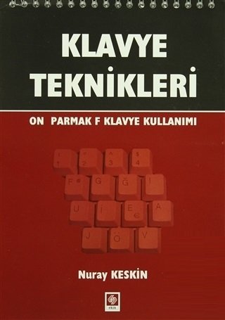 Ekin Klavye Teknikleri - Nuray Keskin Ekin Yayınları