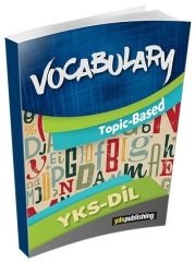 YDS Publishing YKSDİL Vocabulary Topic Based YDS Publishing