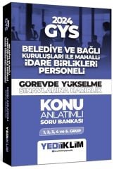 Yediiklim 2024 GYS Belediye ve Bağlı Kuruluşlar İle Mahalli İdari Birlikleri Personeli Konu Anlatımlı Soru Bankası Görevde Yükselme Yediiklim Yayınları