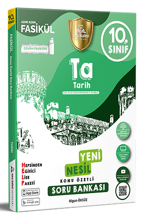 Soru Kalesi 10. Sınıf Tarih Konu Özetli Soru Bankası Soru Kalesi Yayınları