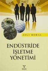 Umuttepe Endüstride İşletme Yönetimi - Aslı Moral Umuttepe Yayınları