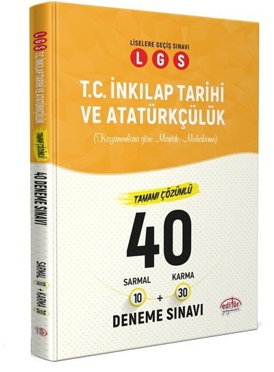 Editör LGS TC İnkılap Tarihi ve Atatürkçülük 40 Deneme 10 Sarmal + 30 Karma Çözümlü Editör Yayınları