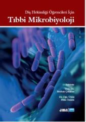 Nobel Diş Hekimliği Öğrencileri İçin Tıbbi Mikrobiyoloji - Reyhan Çalışkan, Pelin Özmen Nobel Akademi Yayınları