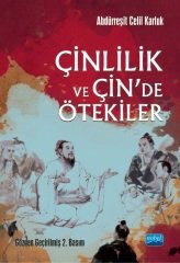 Nobel Çinlilik ve Çin’de Ötekiler - Abdürreşit Celil Karluk Nobel Akademi Yayınları