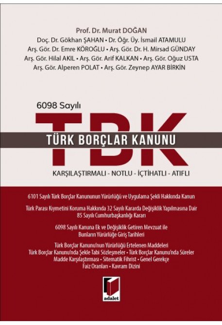 Adalet 6098 Sayılı Türk Borçlar Kanunu - Murat Doğan Adalet Yayınevi