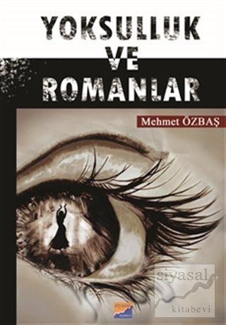 Siyasal Kitabevi Yoksulluk ve Romanlar - Mehmet Özbaş Siyasal Kitabevi Yayınları