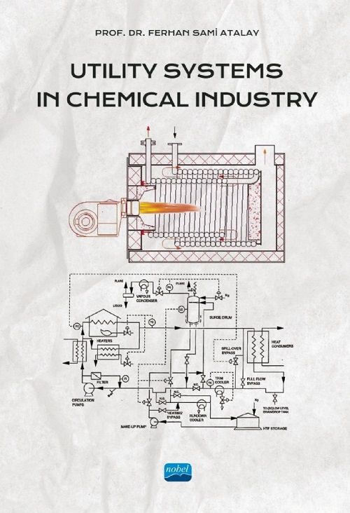 Nobel Utility Systems in Chemical Industry - Ferhan Sami Atalay Nobel Akademi Yayınları