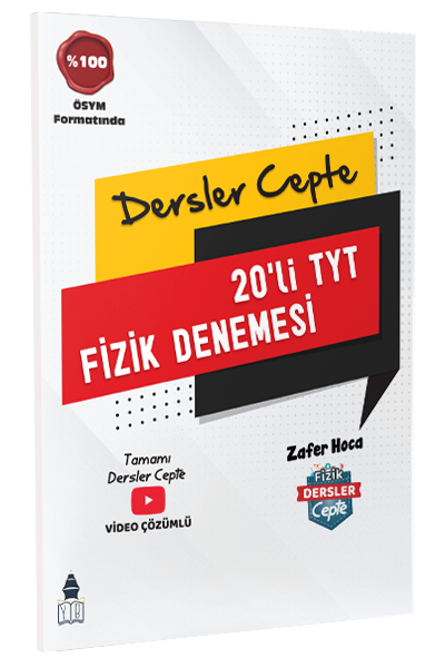 Fizik Dersler Cepte YKS TYT Fizik 20 li Deneme Fizik Dersler Cepte