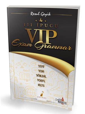 Pelikan YDS YÖKDİL VIP Exam Grammar 111 İpucu Pelikan Yayınları