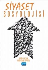 Nobel Siyaset Sosyolojisi - Musa Yavuz Alptekin Nobel Akademi Yayınları