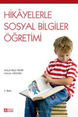 Pegem Hikayelerle Sosyal Bilgiler Öğretimi Selçuk Beşir Demir, Hamza Akengin Pegem Akademi Yayıncılık