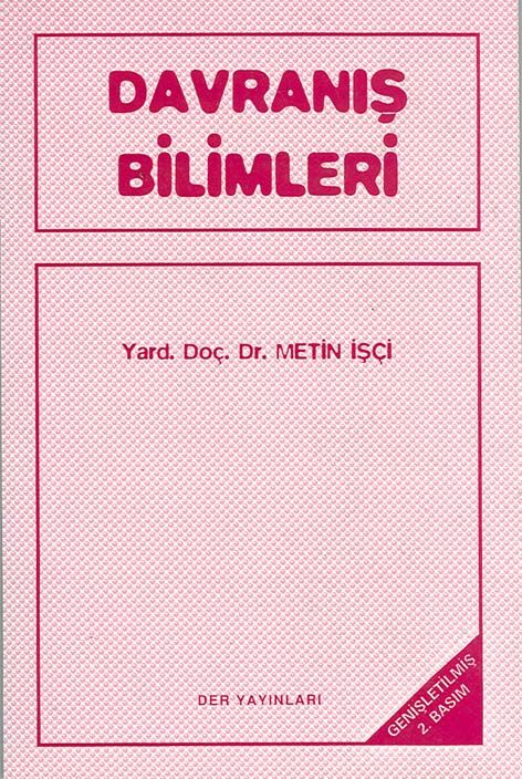 Der Yayınları Davranış Bilimleri - Metin İşçi Der Yayınları