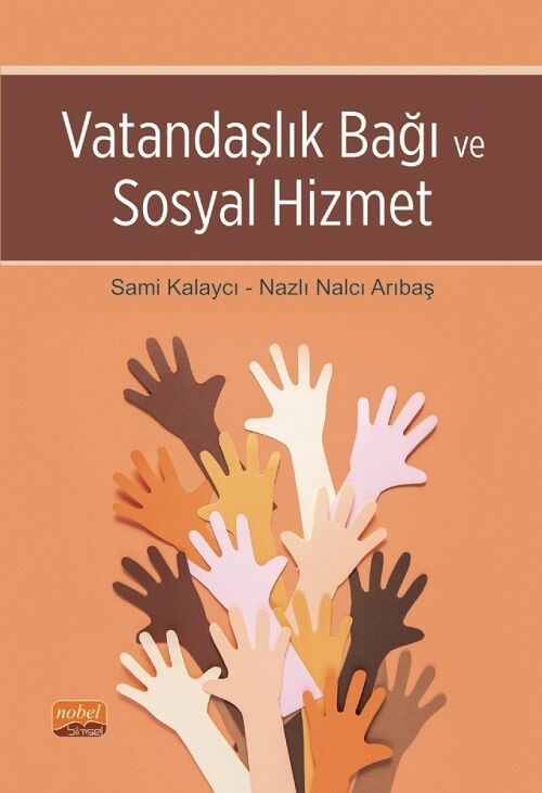 Nobel Vatandaşlık Bağı ve Sosyal Hizmet - Sami Kalaycı, Nazlı Nalcı Arıbaş Nobel Bilimsel Eserler