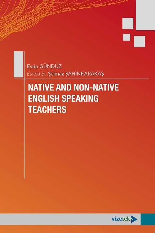 Vizetek Native and Non Native English Speking Teachers - Şehnaz Şahinkarakaş Vizetek Yayıncılık