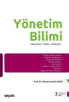 Seçkin Yönetim Bilimi - Ahmet Hamdi Aydın Seçkin Yayınları