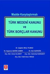 Ekin Madde Karşılaştırmalı Türk Medeni Kanunu ve Türk Borçlar Kanunu - Çiğdem Mine Yılmaz Ekin Yayınları