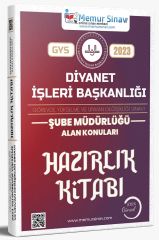 Memur Sınav 2023 Diyanet İşleri Başkanlığı Şube Müdürlüğü Alan Konuları Konu Anlatımlı Hazırlık Kitabı Görevde Yükselme Memur Sınav