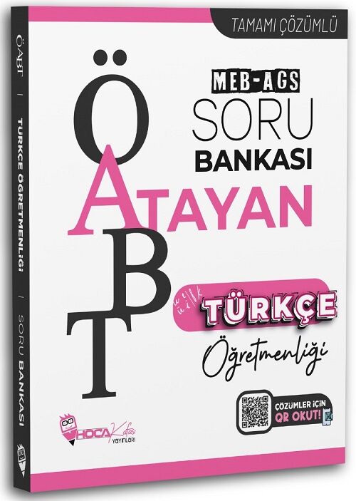 Hoca Kafası ÖABT MEB-AGS Türkçe Öğretmenliği Atayan Soru Bankası Çözümlü Hoca Kafası Yayınları