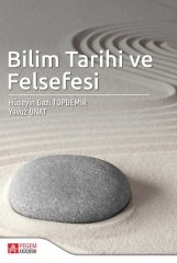 Pegem Bilim Tarihi ve Felsefesi Hüseyin Gazi Topdemir, Yavuz Unat Pegem Akademi Yayıncılık