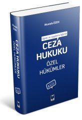 Adalet Ceza Hukuku Özel Hükümler 3. Baskı - Mustafa Özen Adalet Yayınevi